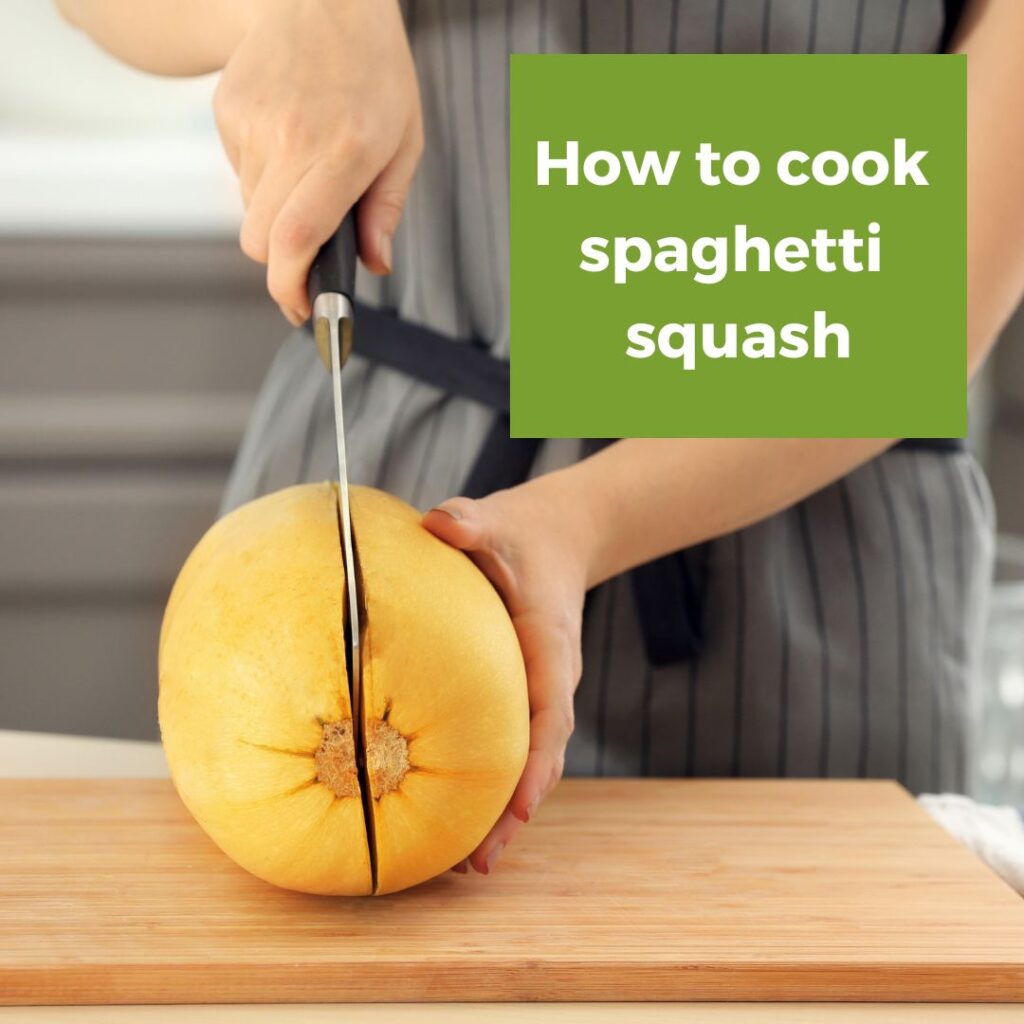 woman in kitchen cutting spaghetti squash