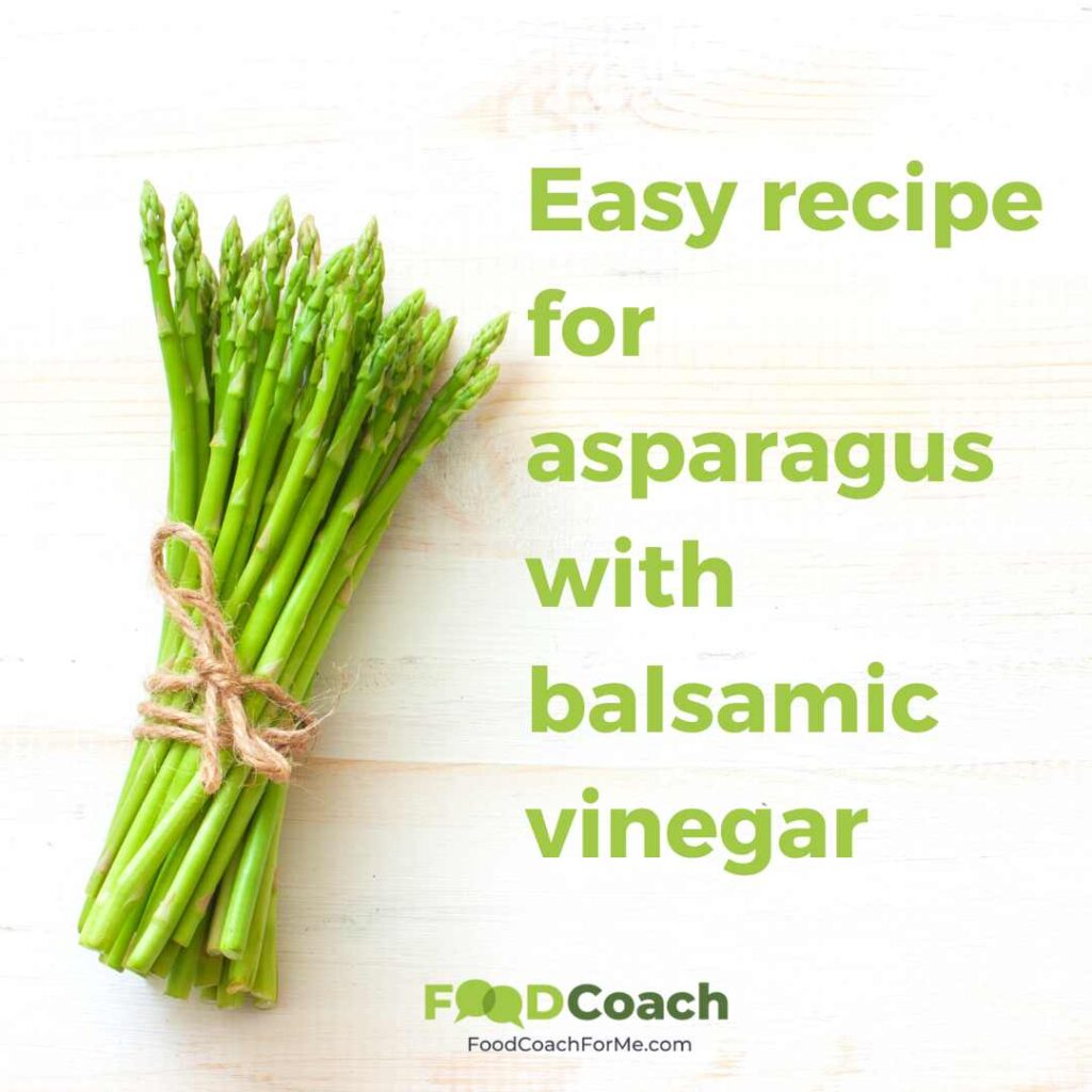 asparagus bundle with words easy recipe for asparagus with balsamic vinegar