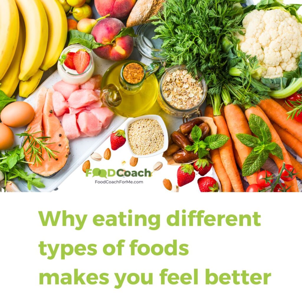 Why eating different types of foods makes you feel better